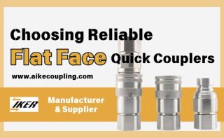How to Choose Reliable Flat Face Quick Couplers