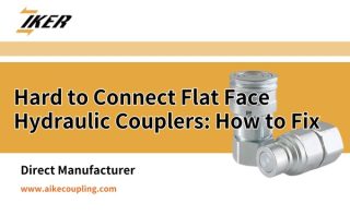 Hard to Connect Flat Face Hydraulic Couplers: How to Fix